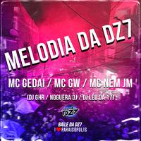 Melodia da Dz7