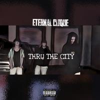 Thru The City (feat. Yung Slink, Lucixx & Lada L.C)