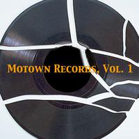 Motown Records, Vol. 1