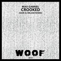 Crooked (Nari & Milani Remix)