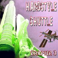 Hardstyle Shuttle