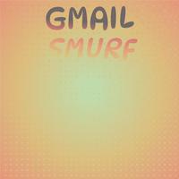 Gmail Smurf