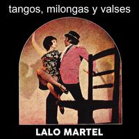 Tangos, Milongas y Valses