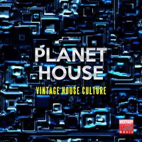 Planet House (Vintage House Culture)