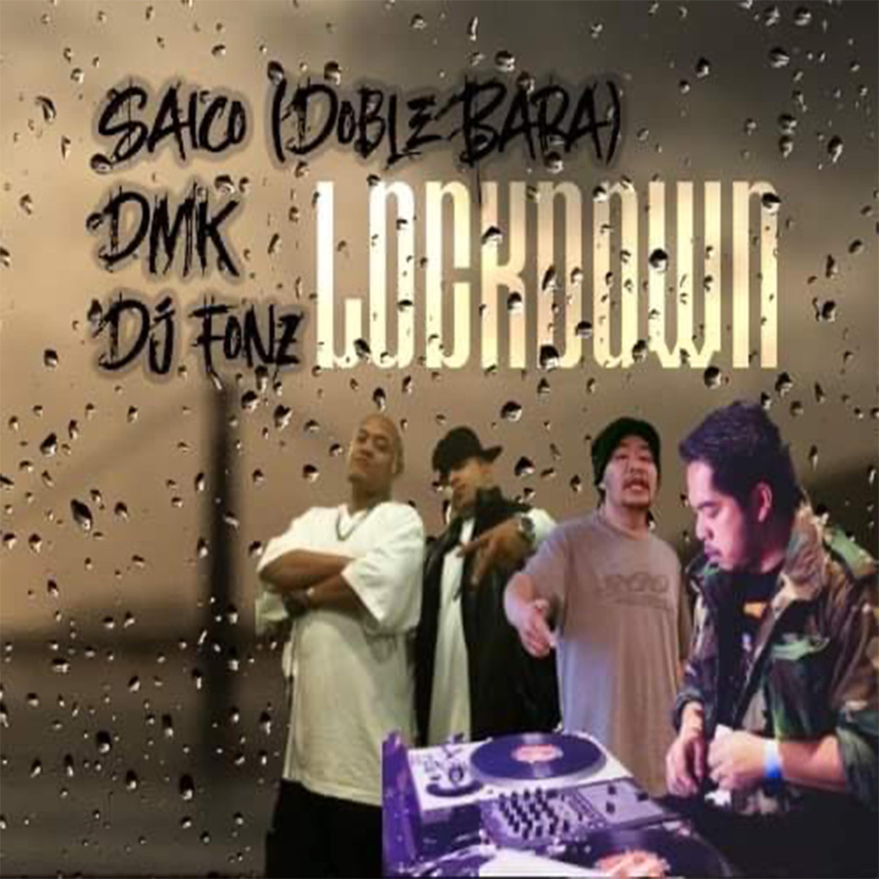 Lockdown (feat. Saico, Weisahh & Dj Fonz)