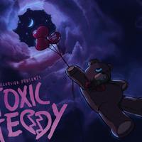 Toxic Teddy