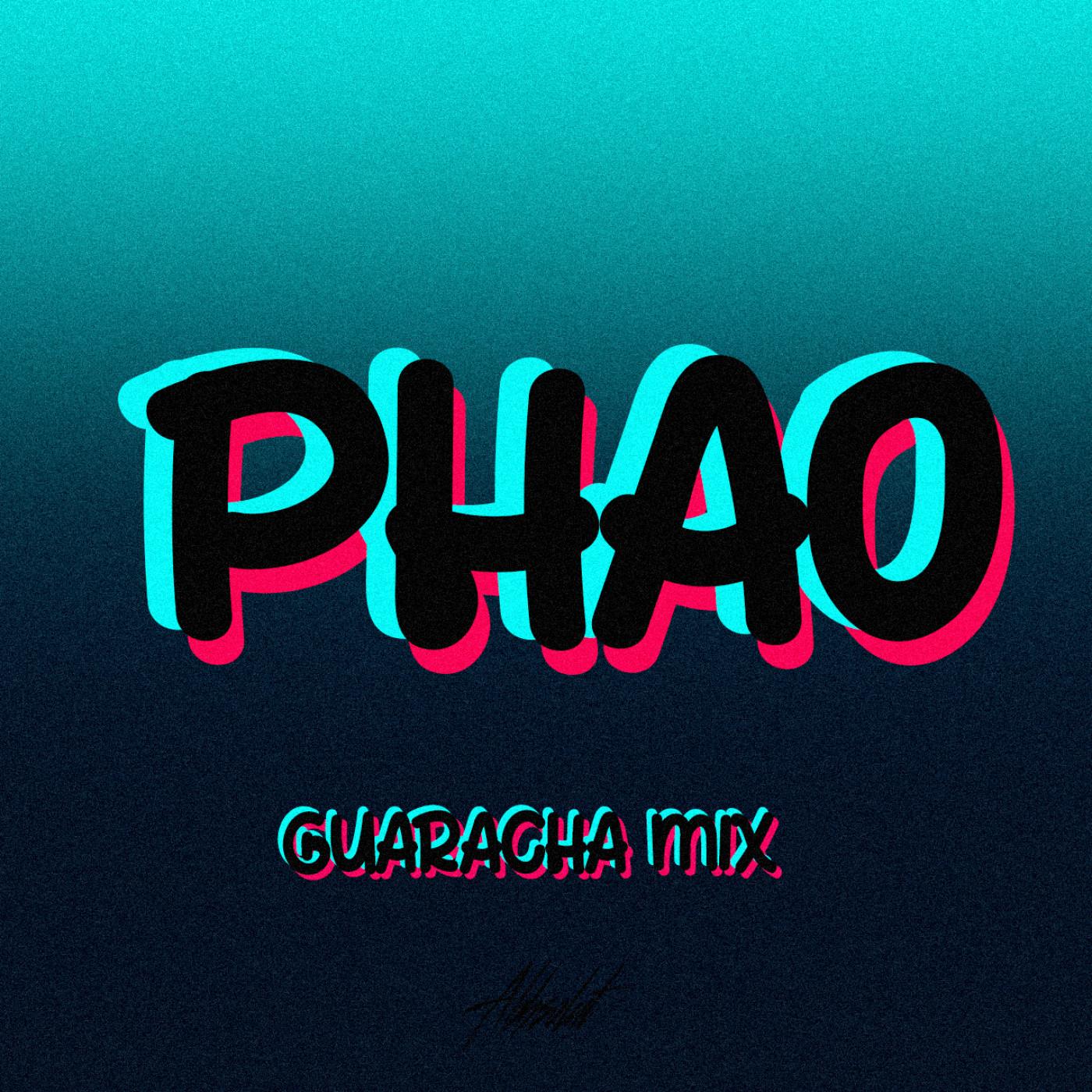 Phao (Guaracha Mix)
