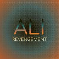 Ali Revengement