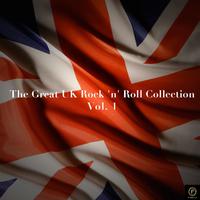 The Great Uk Rock 'N' Roll Collection, Vol. 1