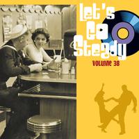 Let's Go Steady, Vol. 38