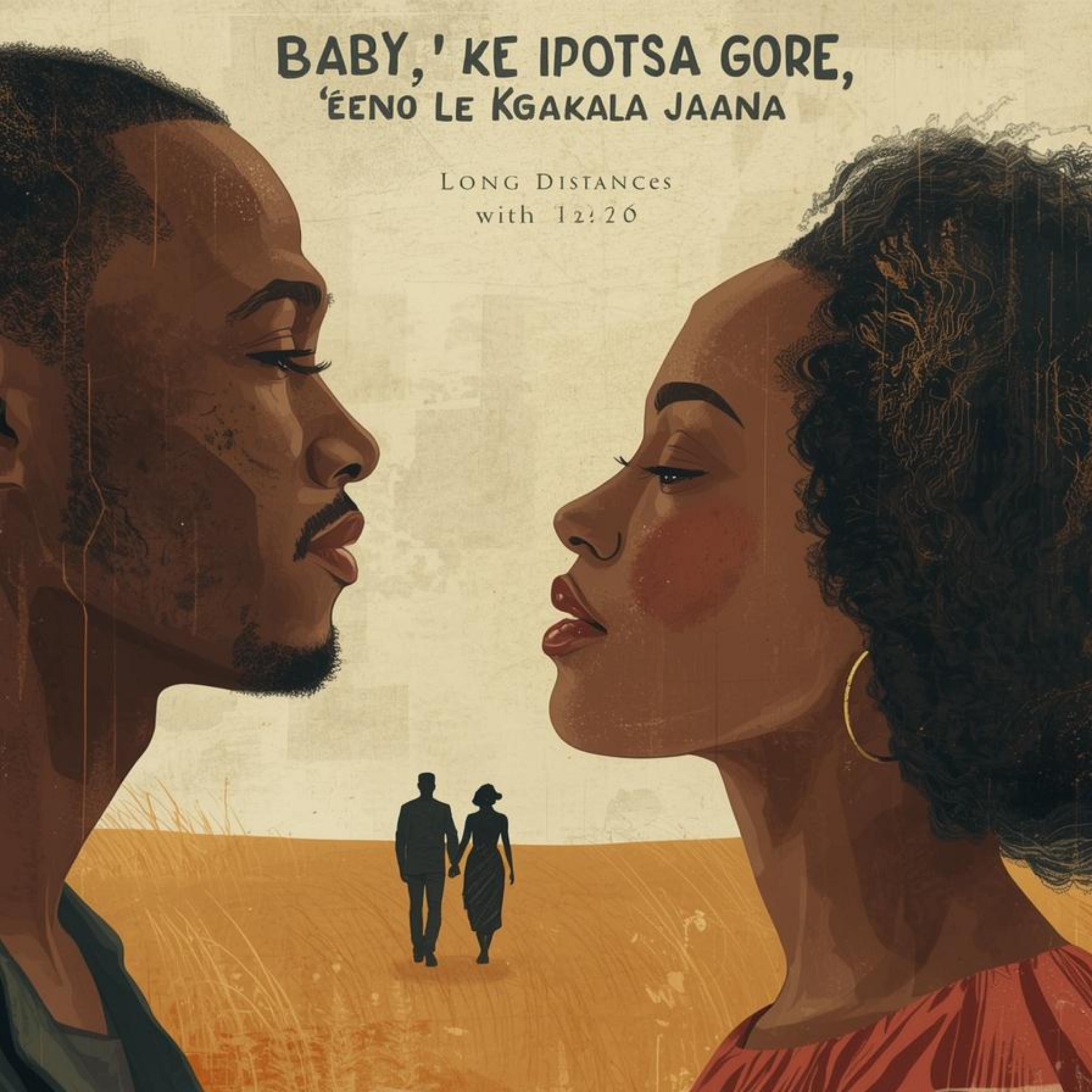 Baby, ke ipotsa gore ke eng o le kgakala jaana