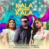 Kala Shah Kala - Single