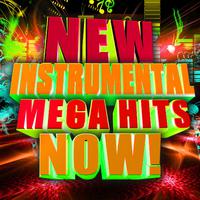 New Instrumental Mega Hits Now!