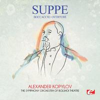 Suppé: Boccaccio: Overture (Digitally Remastered)