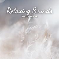 White Noise: Relaxing Sounds