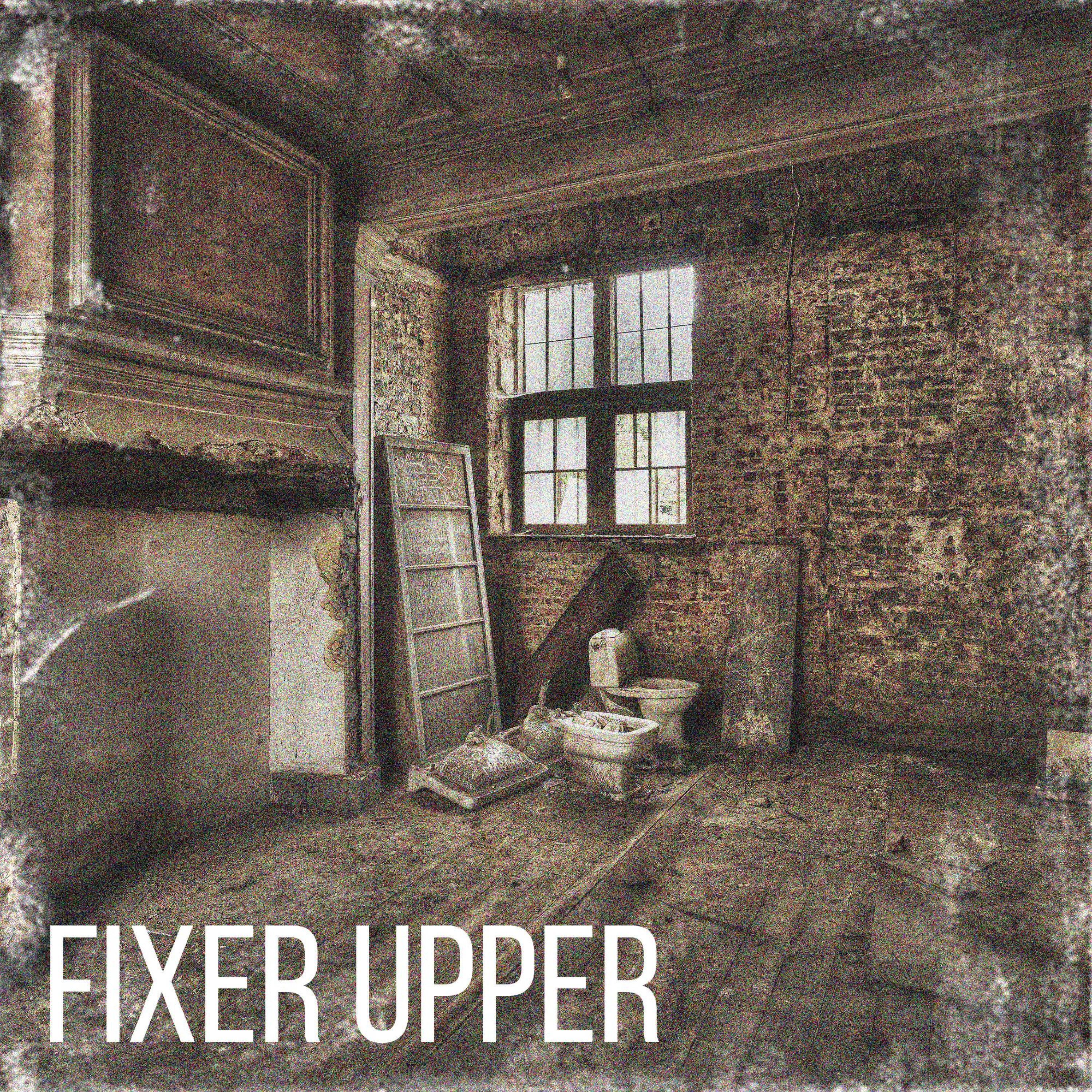 Fixer Upper