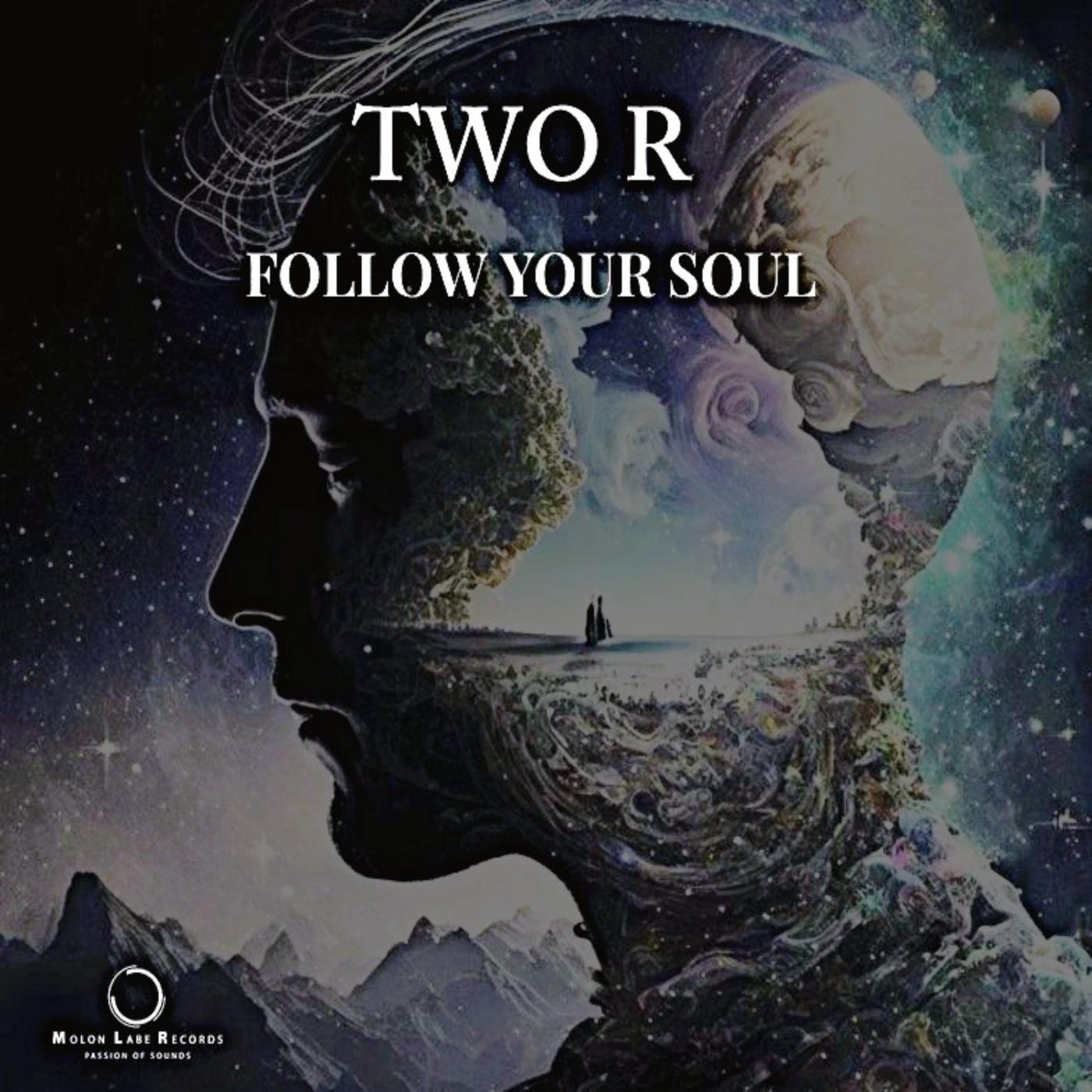 Follow Your Soul