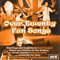 Over Twenty Fun Songs