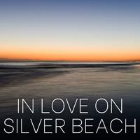 In Love on Silver Beach