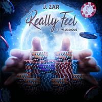 Really Feel (feat. Melodious)