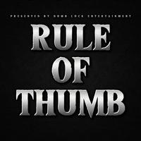 RULE OF THUMB (feat. $teven2k & FLORES)