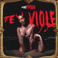 Te Viole (feat. 100tifico) [Instrumental]