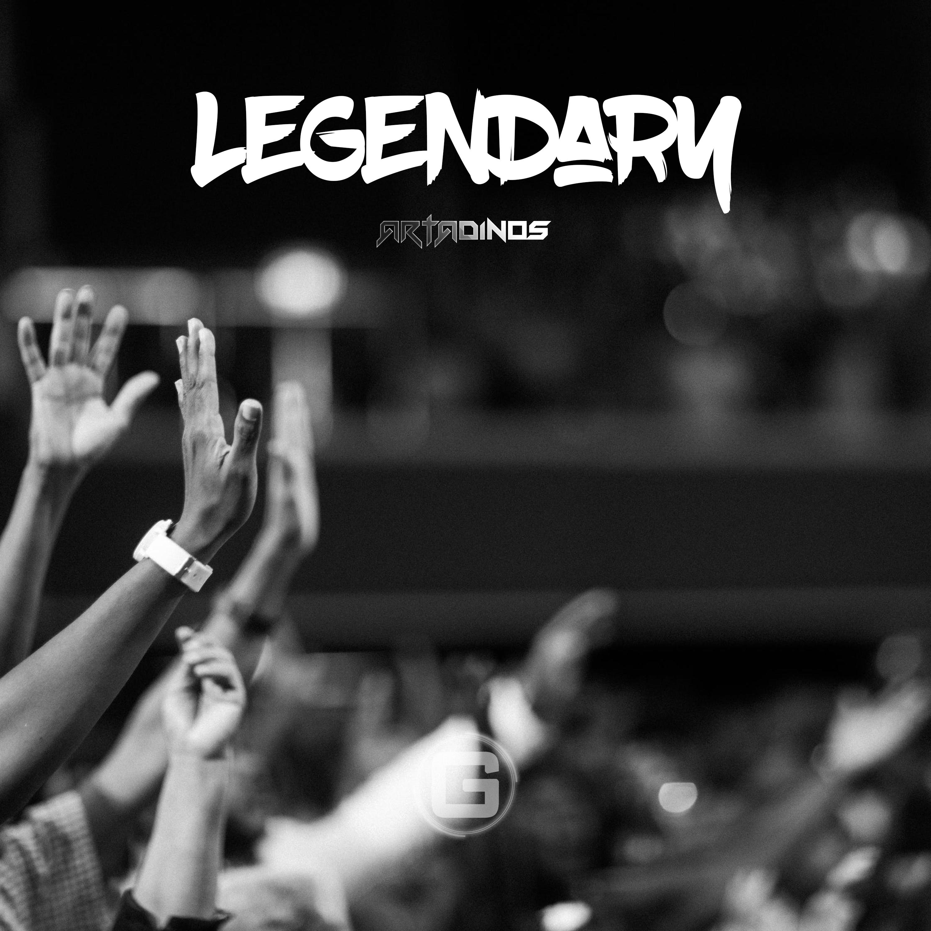 Legendary (Original Mix)