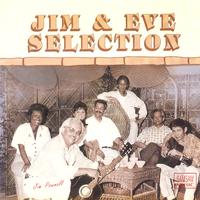 Jim & Eve Selection