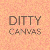 Ditty Canvas