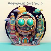 Underground Cuts Vol. 3