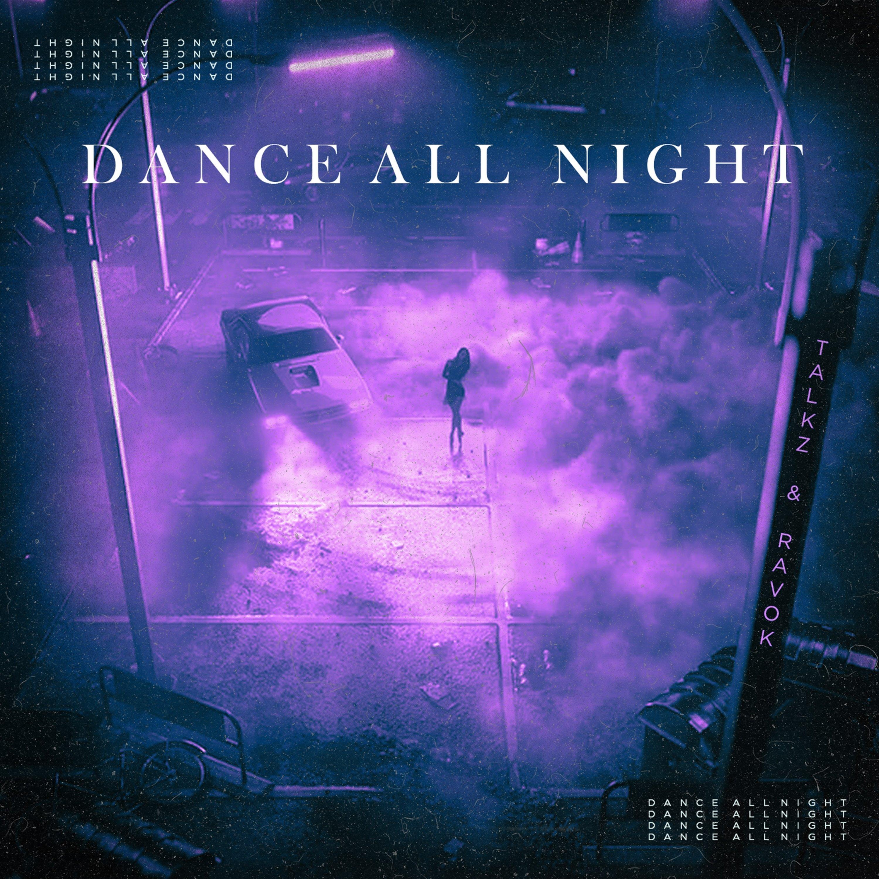 Dance All Night