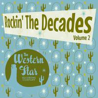 Rockin' The Decades, Vol. 2