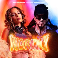 Worthy (feat. Yandel)