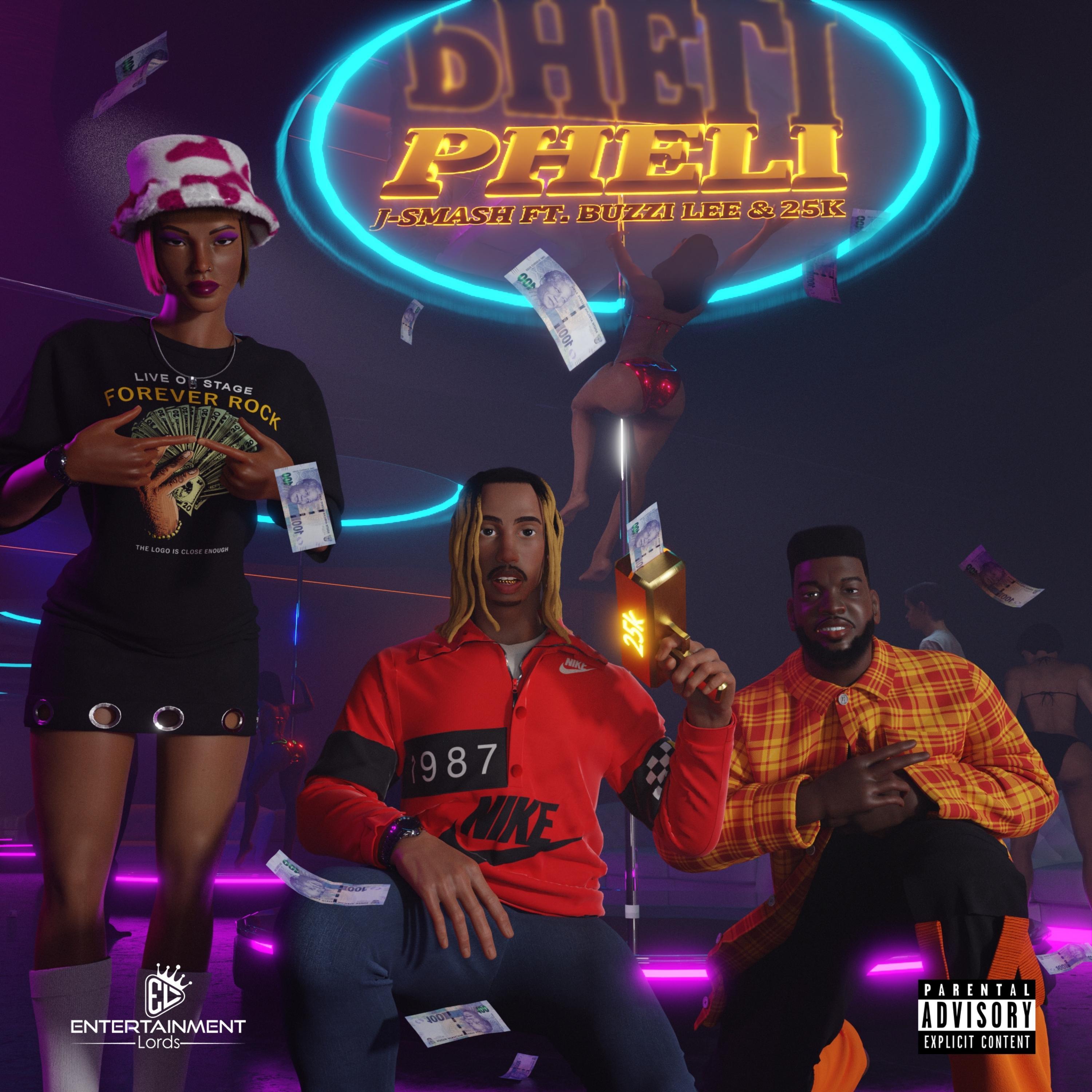Pheli (feat. Buzzi Lee & 25K)