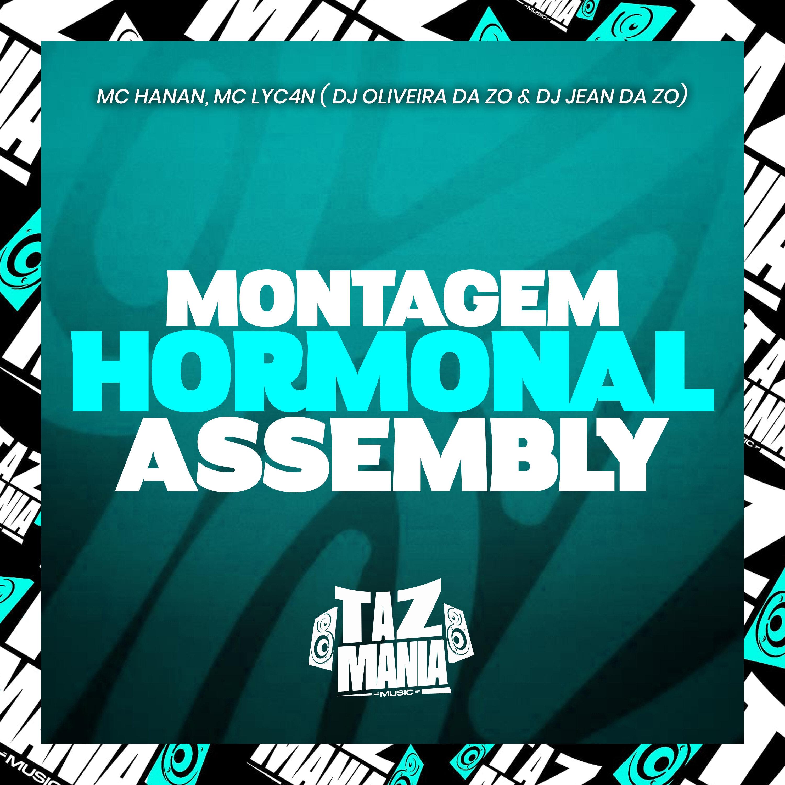 Montagem Hormonal Assembly