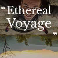 Ethereal Voyage