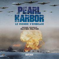 Pearl Harbor, le monde s'embrase (Bande originale du film)