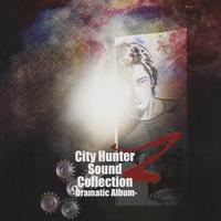 City Hunter Sound Collection Z -Dramatic Album-