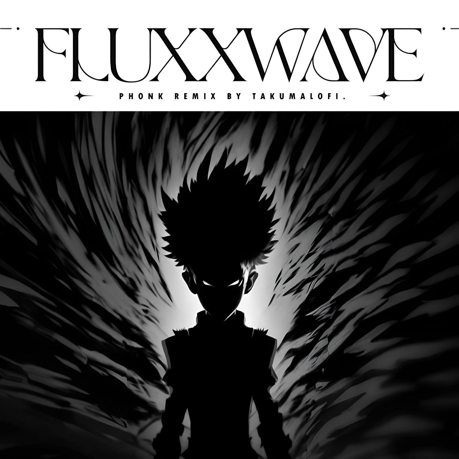 Fluxxwave (Phonk Remix)