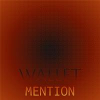 Wallet Mention