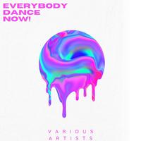 Everybody Dance Now!, Vol. 2