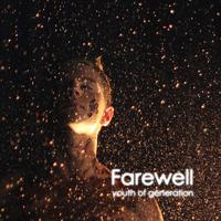 Farewell (feat. strike-x & yuka)