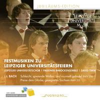 Festmusiken zu Leipziger Universitätsfeiern (Jubiläums Edition)