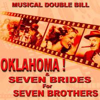 Musical Bouble Bill Seven Brides for Seven Brothers & Oklahoma