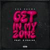 Ron Browz - Get in My Zone