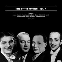 Hits Of The Forties, Vol. 4