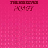 Themselves Hoagy