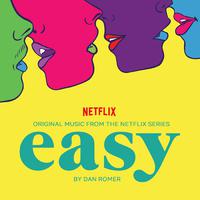 Easy, Season 2 (Original Music from the Netflix Series)