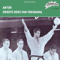 Anton / Zwarte Roos van Yokohama