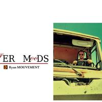 ryan mouvement资料,ryan mouvement最新歌曲,ryan mouvementMV视频,ryan mouvement音乐专辑,ryan mouvement好听的歌